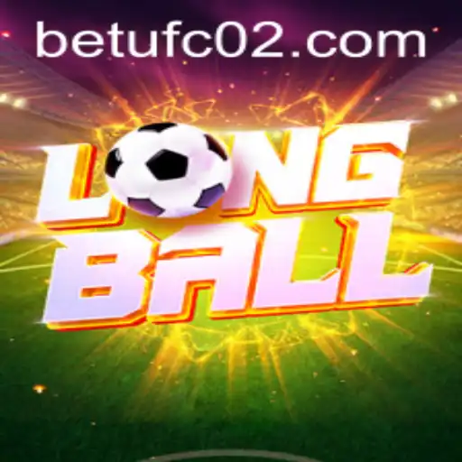 Descubra LongBall: Uma Nova Experiência no Mundo dos Jogos com BETUFC