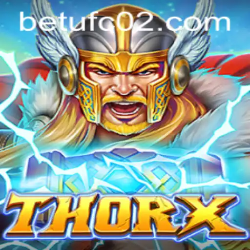 Descubra ThorX: O Novo Jogo Revolucionário Integrado com BETUFC
